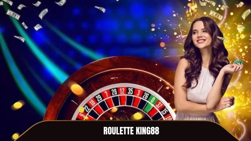 Roulette KING88 - Vòng Quay Kịch Tính, Nhận Thưởng Tuyệt Vời